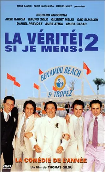 la vérité si je mens! 2 2001 poster