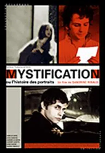 mystification ou l'histoire des portraits 2003 poster