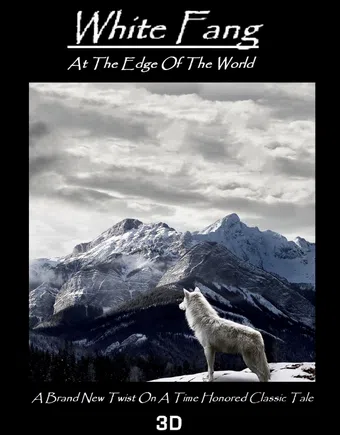 white fang: at the edge of the world poster