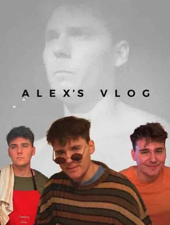 alex's vlog 2016 poster