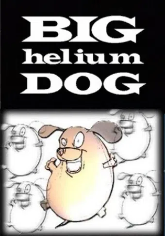 big helium dog 1999 poster