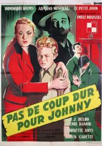 pas de coup dur pour johnny 1955 poster