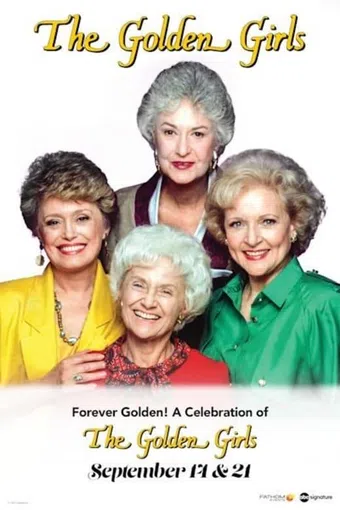 forever golden! a celebration of the golden girls 2021 poster