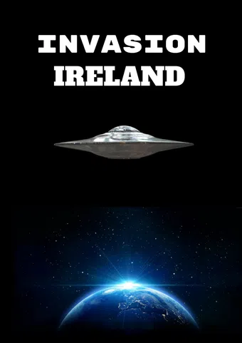 invasion ireland 2013 poster