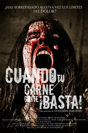 cuando tu carne grite basta 2015 poster