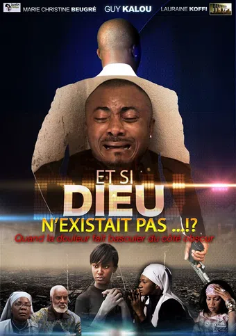 et si dieu n'existait pas 2012 poster