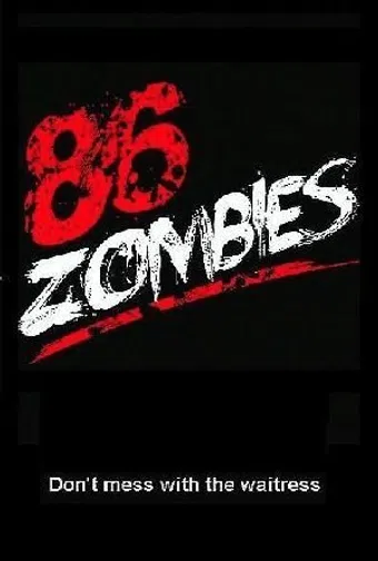 86 zombies 2022 poster