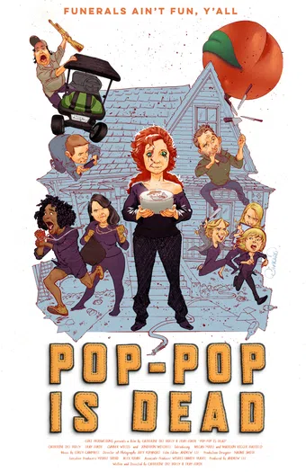 pop-pop is dead 2018 poster