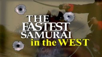 the fastest samurai in the west 2003 poster