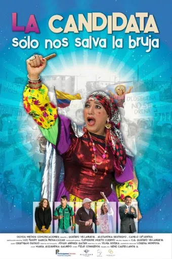 la candidata: sólo nos salva la bruja 2018 poster