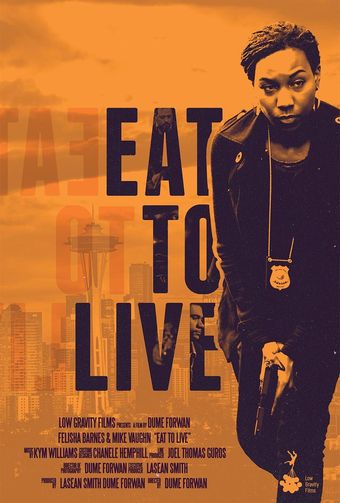 eat to live 2019 poster