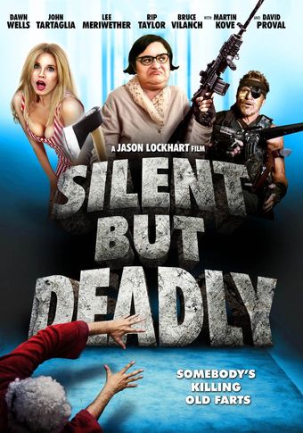 silent but deadly 2012 poster