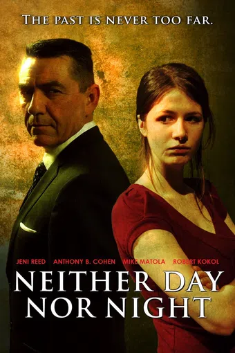 neither day nor night 2009 poster