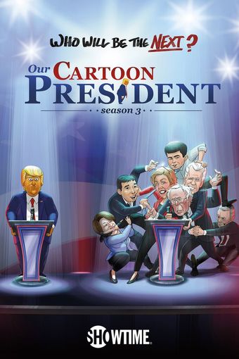 our cartoon president 2018 poster