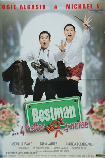 bestman: 4 better, not 4 worse 2002 poster