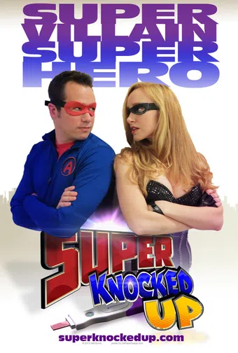 super knocked up 2012 poster