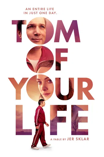 tom of your life 2020 poster