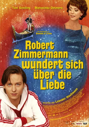 robert zimmermann wundert sich über die liebe 2008 poster