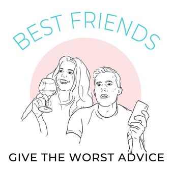 best friends give the worst advice 2019 poster