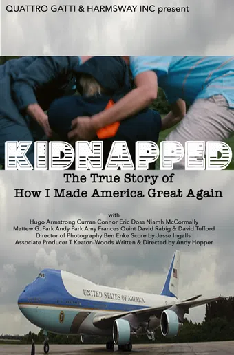 kidnapped: the true story of how i made america great again 2016 poster