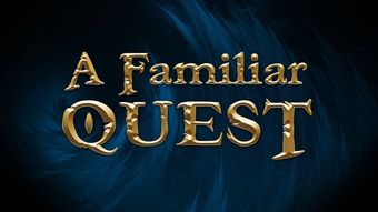 a familiar quest 2022 poster