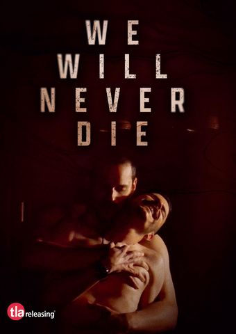 we will never die 2023 poster