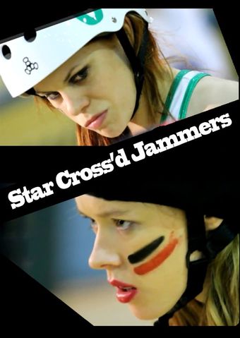 star cross'd jammers 2014 poster