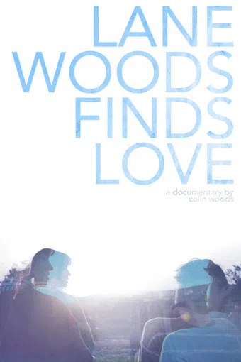 lane woods finds love 2017 poster