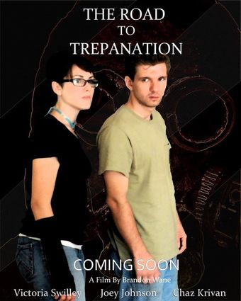 the road to trepanation 2012 poster