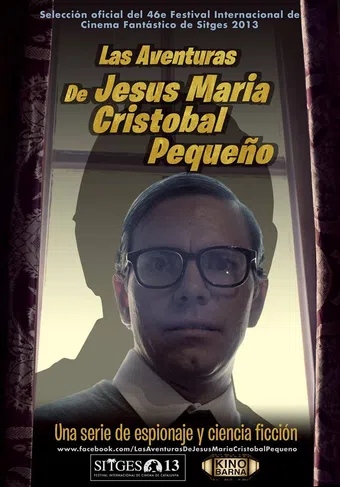 las aventuras de jesús maría cristóbal pequeño 2013 poster