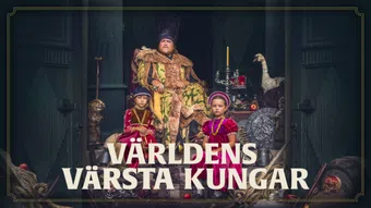 världens värsta kungar 2021 poster