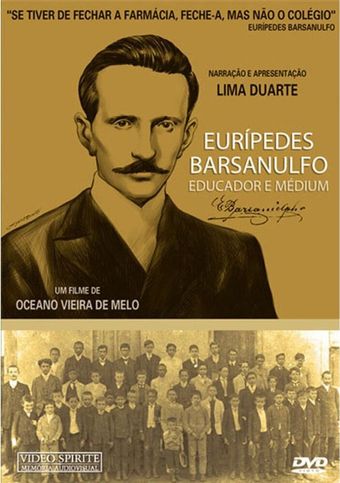 eurípedes barsanulfo - educador e médium 2007 poster