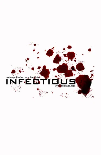 infectious poster