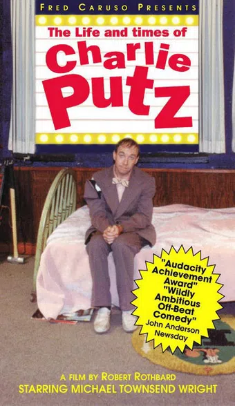 the life and times of charlie putz 1994 poster