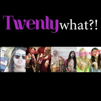 twentywhat?! 2015 poster