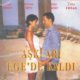 asklari ege'de kaldi 2002 poster