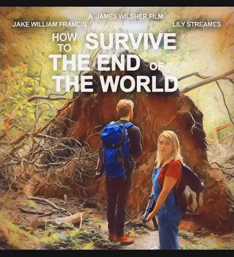 how to survive the end of the world 2021 poster