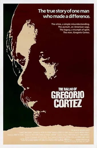 the ballad of gregorio cortez 1982 poster