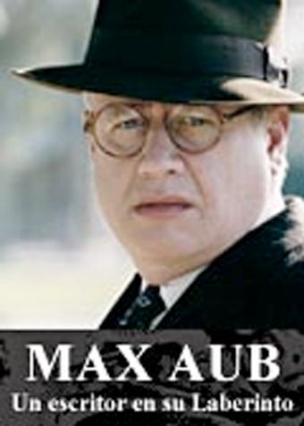 max aub: un escritor en su laberinto 2002 poster