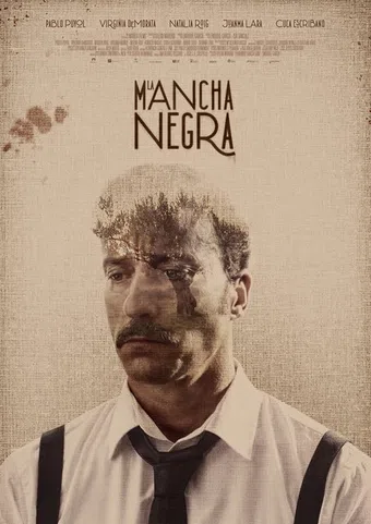 la mancha negra 2020 poster