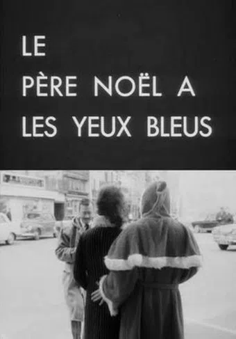 le père noël a les yeux bleus 1966 poster