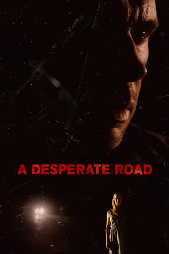 a desperate road 2022 poster