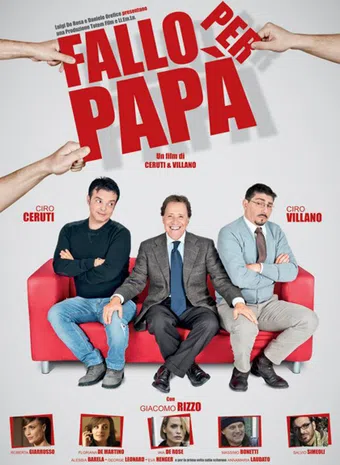 fallo per papà 2011 poster