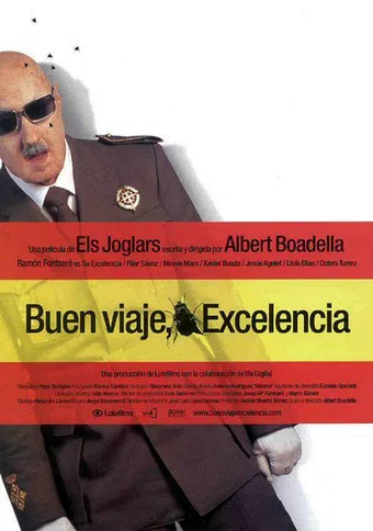 ¡buen viaje, excelencia! 2003 poster