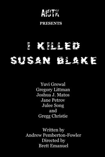 i killed susan blake 2016 poster