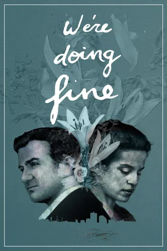 we're doing fine 2017 poster