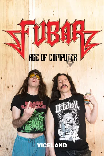 fubar age of computer 2017 poster