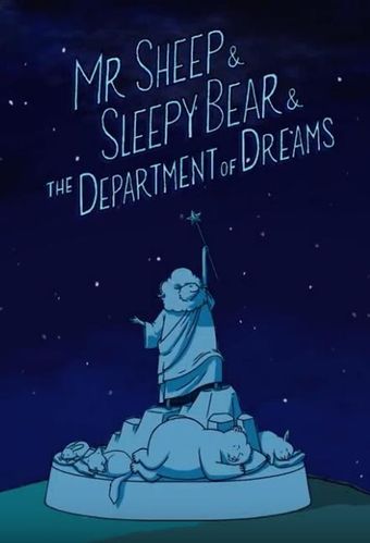 mr. sheep & sleepy bear & the department of dreams 2018 poster