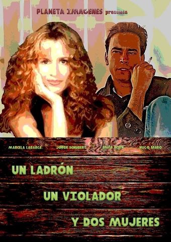 un ladrón, un violador y dos mujeres 1991 poster