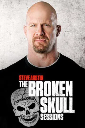 steve austin's broken skull sessions 2019 poster